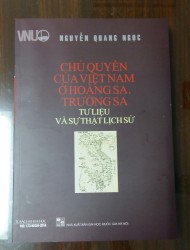 Chủ quyền của Việt Nam ở Hoàng Sa, Trường Sa: tư liệu và sự thật lịch sử